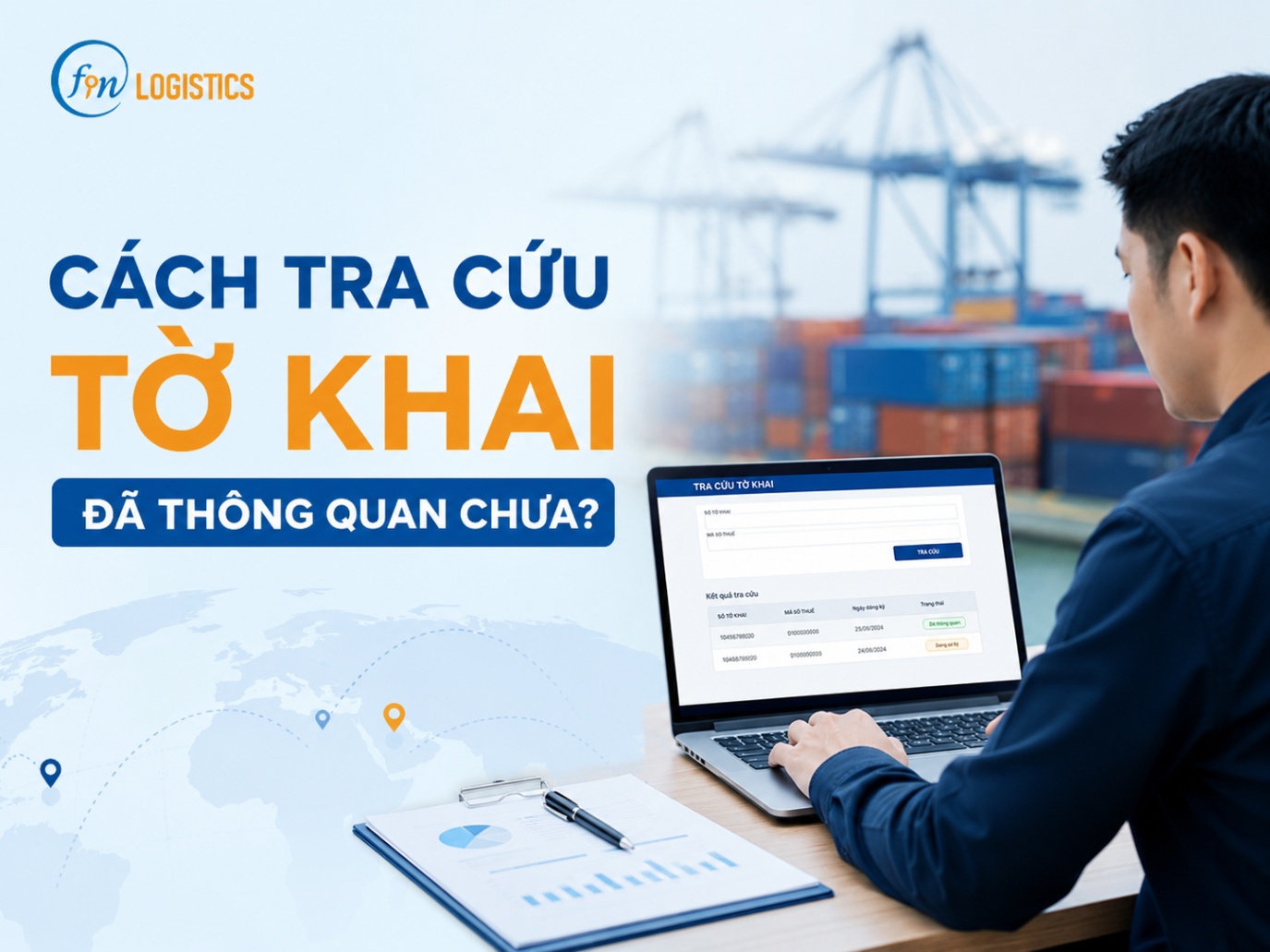 Cách tra cứu tờ khai thông quan hải quan chi tiết