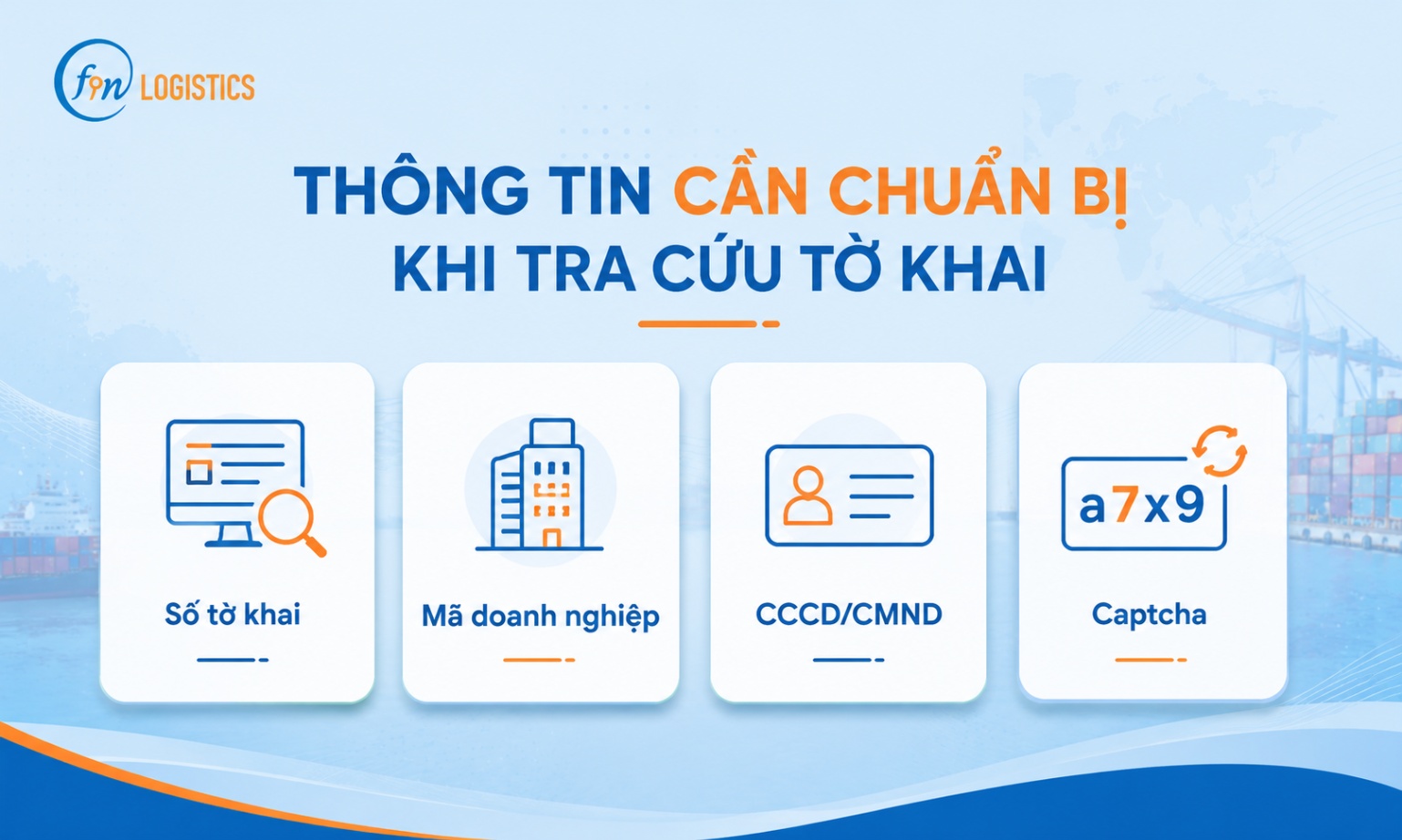 Hướng Dẫn Cách Tra Cứu Tờ Khai Thông Quan Hải Quan Chi Tiết