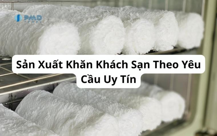 Giới thiệu về Dệt May Phú Minh Đức – Xưởng khăn uy tín